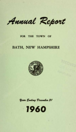 Annual report of the Town of Bath, New Hampshire 1960_cover