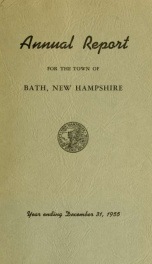 Annual report of the Town of Bath, New Hampshire 1955_cover