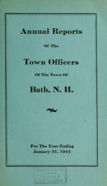 Annual report of the Town of Bath, New Hampshire 1944_cover