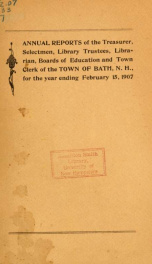 Annual report of the Town of Bath, New Hampshire 1907_cover