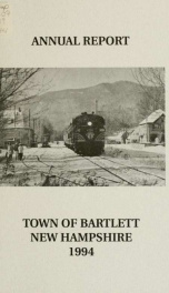 Annual report Town of Bartlett, New Hampshire 1994_cover