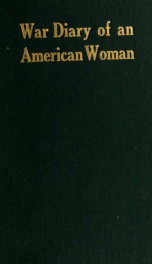 War diary of an American woman to the proclamation of the holy war, 1914_cover