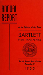 Annual report Town of Bartlett, New Hampshire 1955_cover