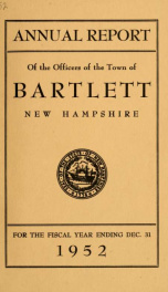 Annual report Town of Bartlett, New Hampshire 1952_cover