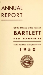 Annual report Town of Bartlett, New Hampshire 1950_cover