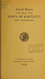 Annual report Town of Bartlett, New Hampshire 1939_cover