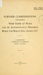 Via pacis; further considerations concerning "How terms of peace can be automatically prepared while the war is still going on"_cover