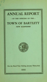 Annual report Town of Bartlett, New Hampshire 1931_cover