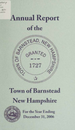 Annual reports of the Town of Barnstead, New Hampshire 2006_cover