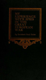 My experience with spies in the great European war_cover