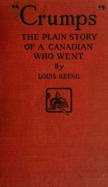 "Crumps"; the plain story of a Canadian who went_cover