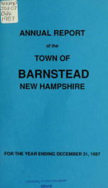 Annual reports of the Town of Barnstead, New Hampshire 1987_cover