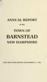 Annual reports of the Town of Barnstead, New Hampshire 1981_cover