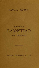 Annual reports of the Town of Barnstead, New Hampshire 1957_cover