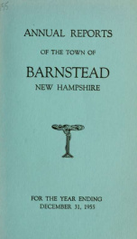 Annual reports of the Town of Barnstead, New Hampshire 1955_cover