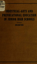 Industrial-arts and prevocational education : in intermediate and junior-high schools_cover