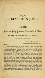 The Late Yelverton case : letter from an Irish Protestant Conservative in Naples to his correspondent in Dublin_cover