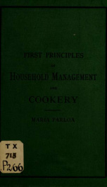 First principles of household management and cookery : a text-book for schools and families_cover