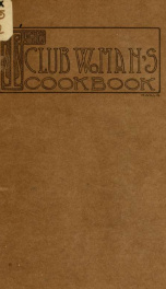 The club woman's cook book .._cover