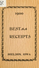 Best receipts; containing thoroughly tested and reliable receipts for cooking_cover
