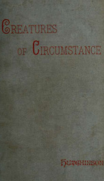 Creatures of circumstance, a novel 2_cover