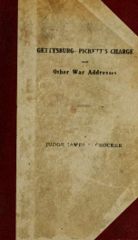 Gettysburg - Pickett's charge and other war addresses_cover