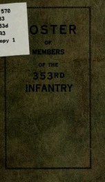 The 353rd infantry regimental society, September, 1917, June, 1919; roster according to the place of residence .._cover