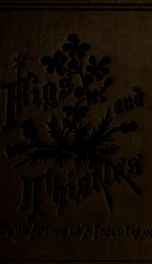 Figs and thistles; a romance of the Western Reserve_cover