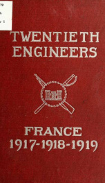 Twentieth engineers, France, 1917-1918-1919_cover