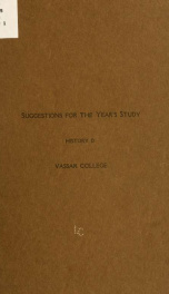 Suggestions for the year's study. History D. Vassar college_cover