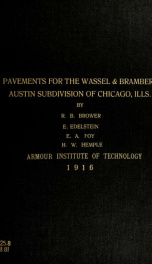 Plans, specifications, and estimate of cost for pavements for the Wassel and Bramberg Austin Subdivision of Chicago Illinois_cover