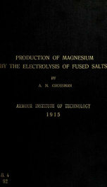 The production of magnesium by the electrolysis of the fused salts_cover