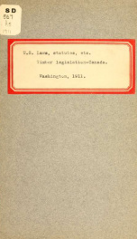 Timber legislation--Canada ... Laws enacted in Nova Scotia, Ontario, British Columbia, Quebec, and New Brunswick, Canada, relative to spruce and other pulp wood cut on crown lands .._cover