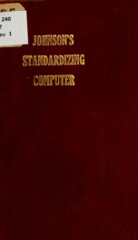 Johnson's standardizing computer; a book of practical standardizing tables for creameries, ice cream factories, dairymen, city milk supply concerns, etc. .._cover