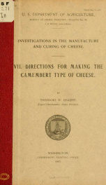 Investigations in the manufacture and curing of cheese. VII.--Directions for making the Camembert type of cheese_cover