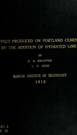 A study of the effects produced on Portland cement by the addition of various percentages of hydrated lime_cover