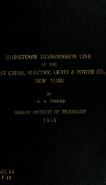 Design of a transmision line : Johnstown transmission line of the East Creek Electric Light and Power Company, New York_cover