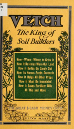 Vetch, "the king of soil builders,"_cover