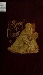 The sheaf of a gleaner : poems_cover