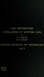 The low temperature distillation of a Wyoming coal_cover