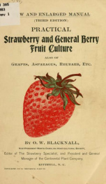 Practical strawberry and general berry fruit culture, also grapes, asparagus, rhubarb, etc._cover