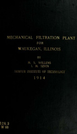 Design of a mechanical filtration plant for Waukegan, Illinois_cover