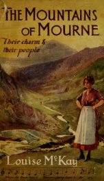 The mountains of Mourne : their charm and their people_cover