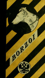 Observations on borzoi, called in America Russian wolfhounds_cover