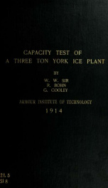 Economy and capacity test of a three ton York ice plant_cover