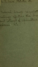 Federal laws, regulations and rulings affecting the land-grant colleges of agriculture and mechanic arts_cover