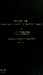 Design of the Peoria - Galesburg electric RY._cover