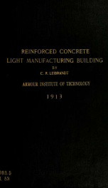 Designs and plans for a four story reinforced concrete light manufacturing building 100'-0" x 150'-0'_cover