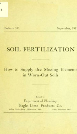 Soil fertilization, how to supply the missing elements in worn-out soils_cover