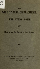 The "wilt disease," of "flacherie," of the gypsy moth_cover